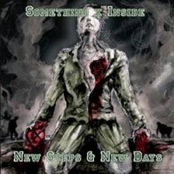 Something Inside : New Steps and New Days